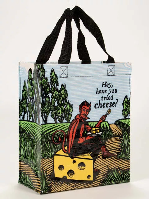 Blue Q Handy Tote Bag - Hey, Have You Tried Cheese?