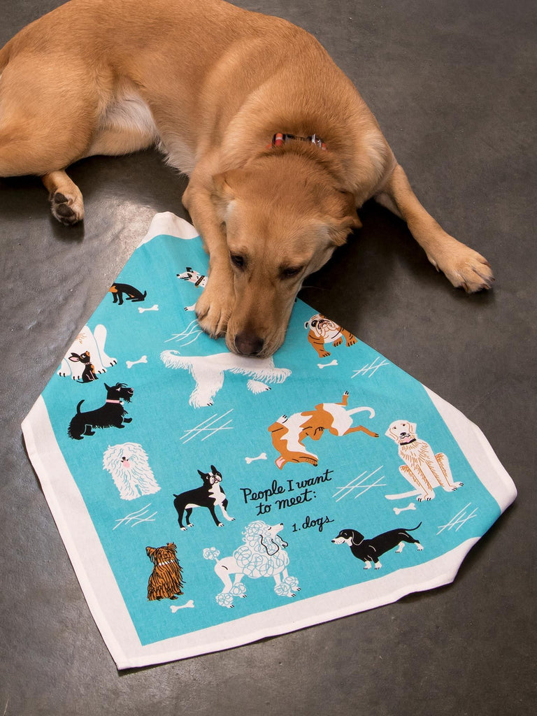 Tea Towel - People I Want To Meet: Dogs