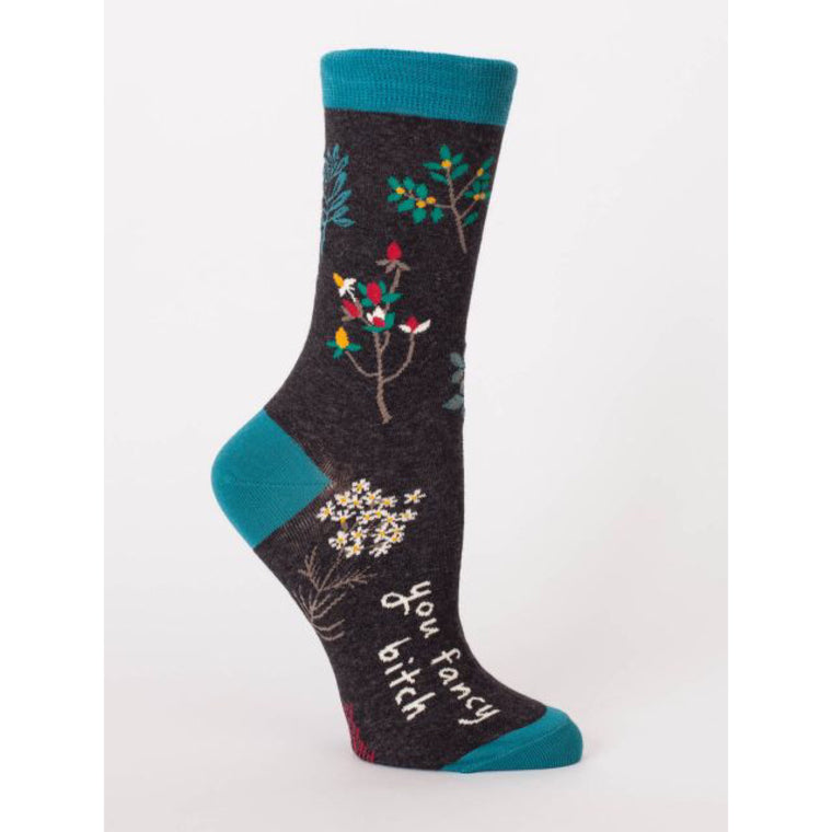 You Fancy Bitch - Crew Socks