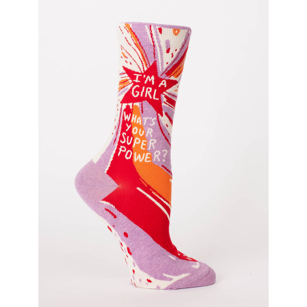 I'm A Girl. What's Your Superpower? - Crew Socks