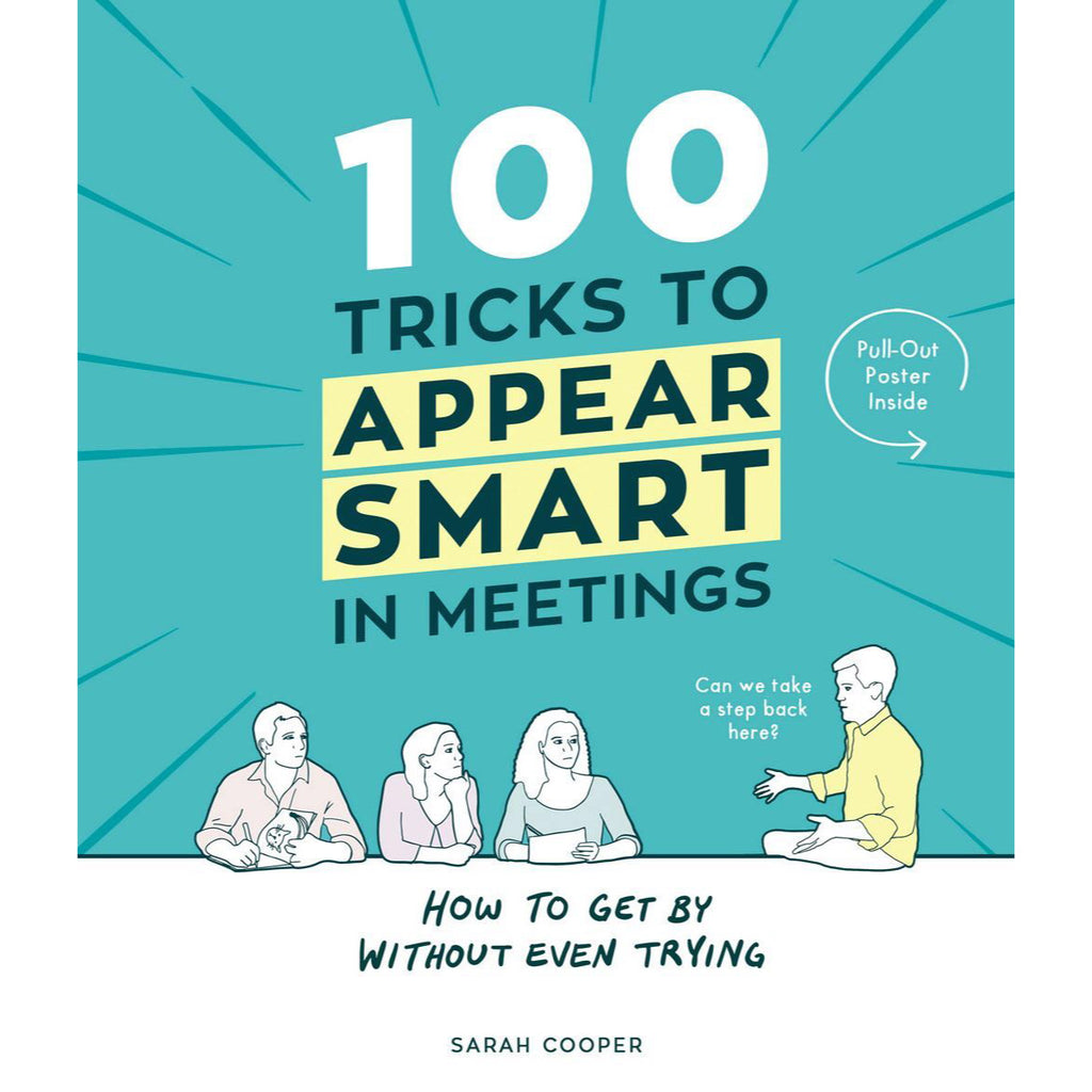 100 Tricks To Appear Smart In Meetings - New Book