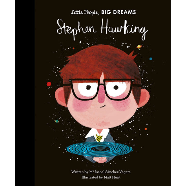Little People Big Dreams: Stephen Hawking - New Book
