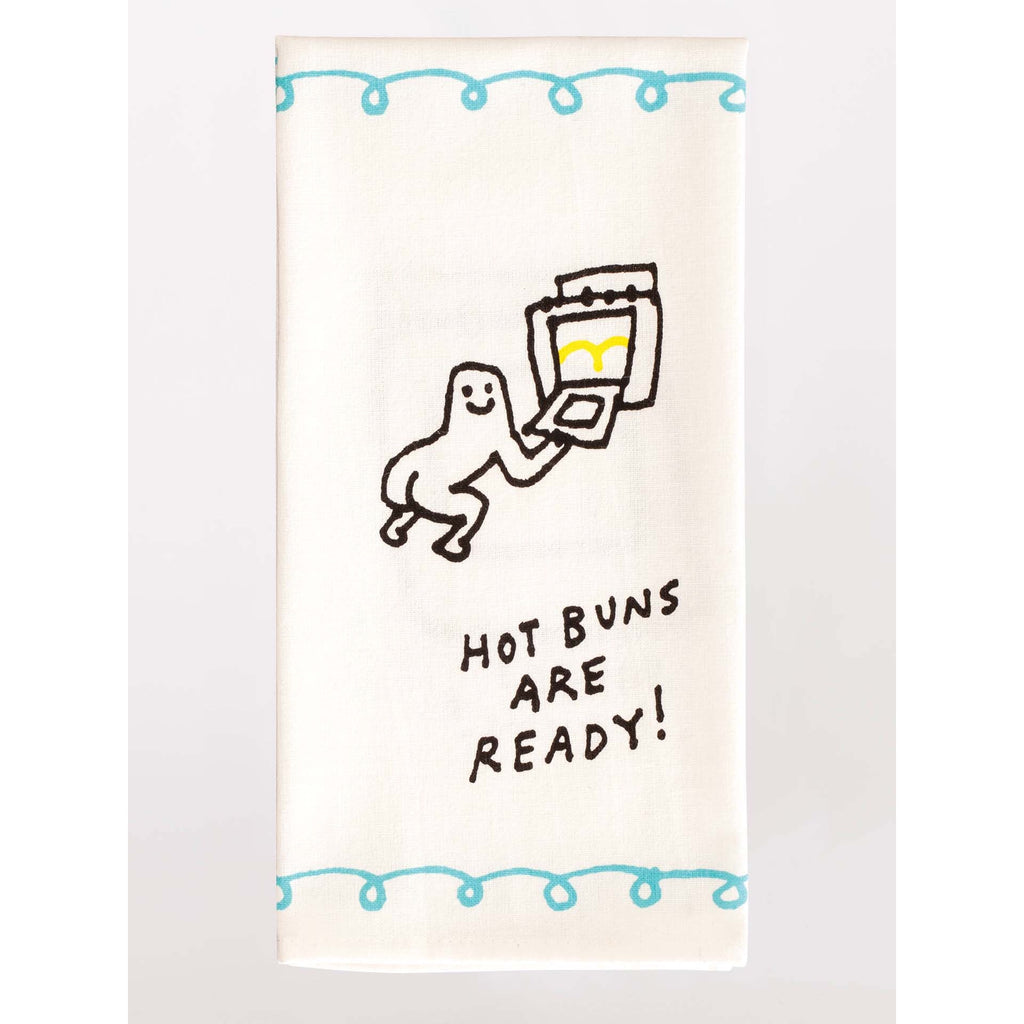 Tea Towel - Hot Buns Are Ready