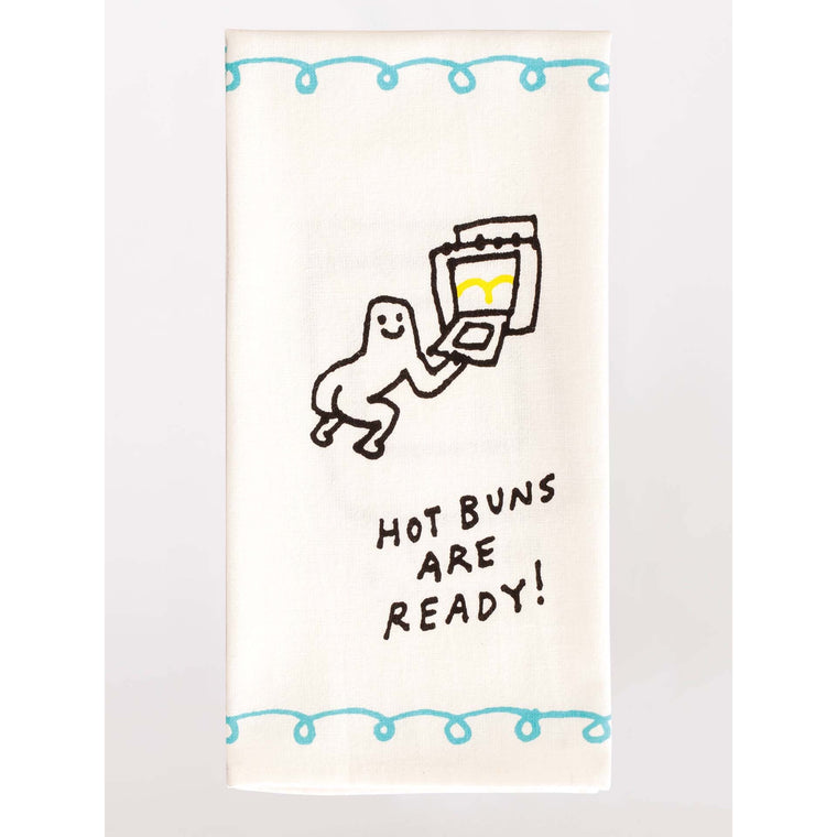 Tea Towel - Hot Buns Are Ready
