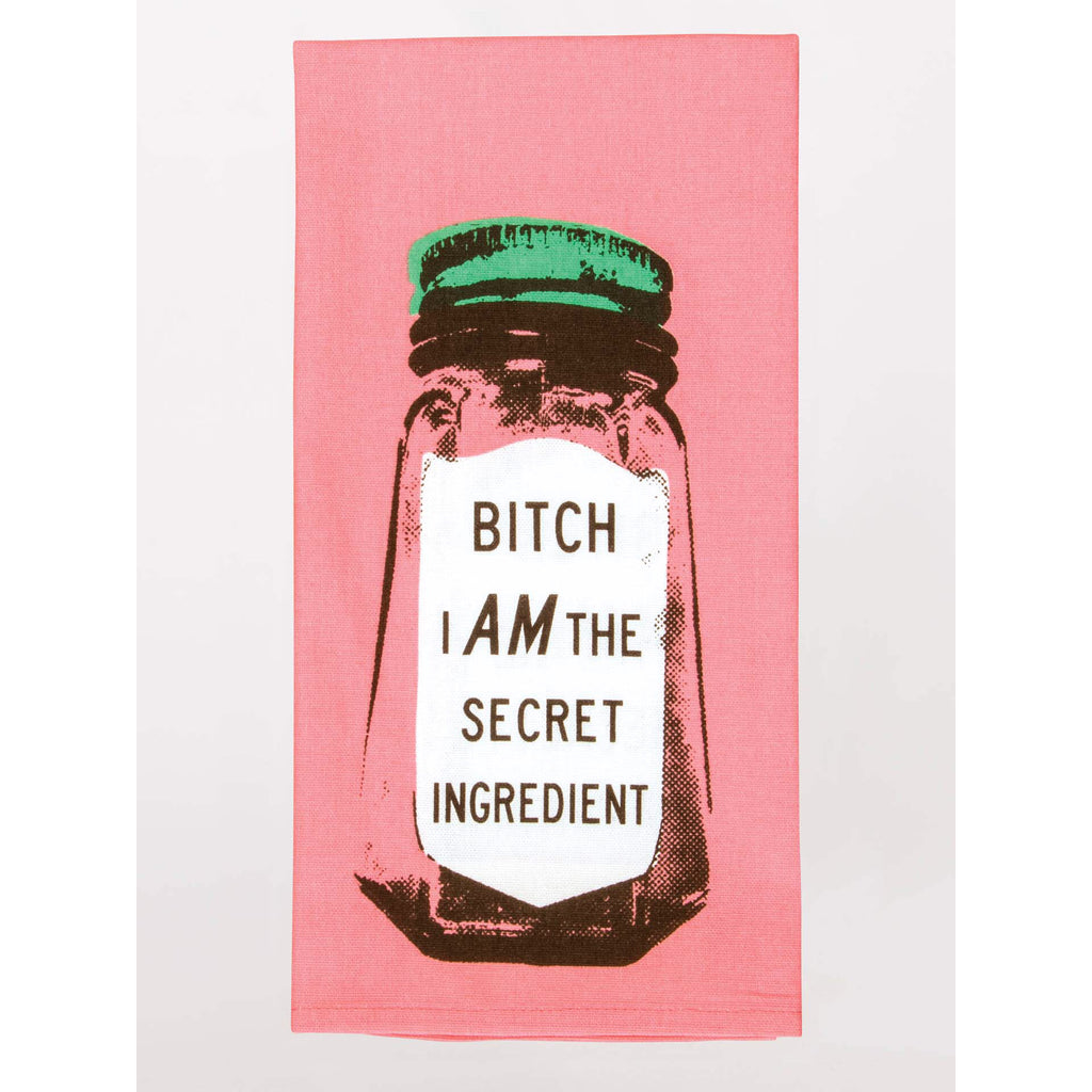 Tea Towel - Bitch I Am The Secret Ingredient
