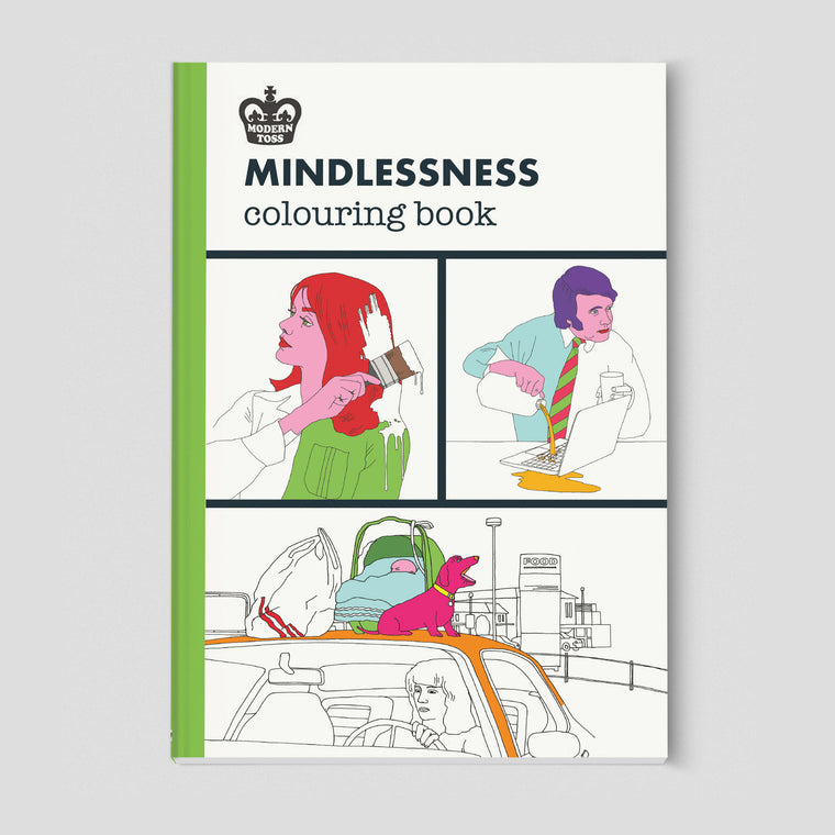 Modern Toss Colouring Book - Mindlessness